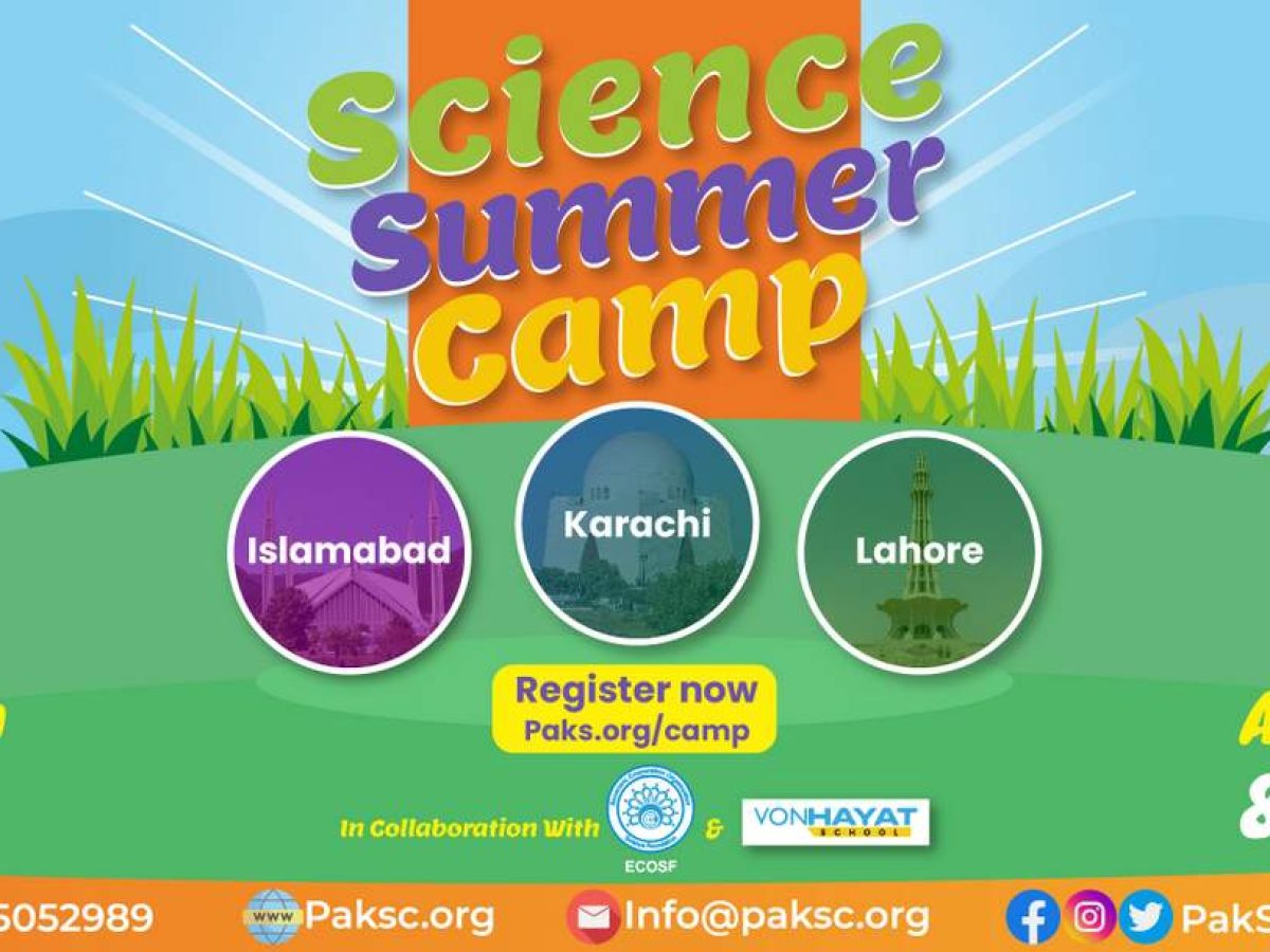 PSC will organize Summer Science Camps in Karachi, Lahore, & Islamabad