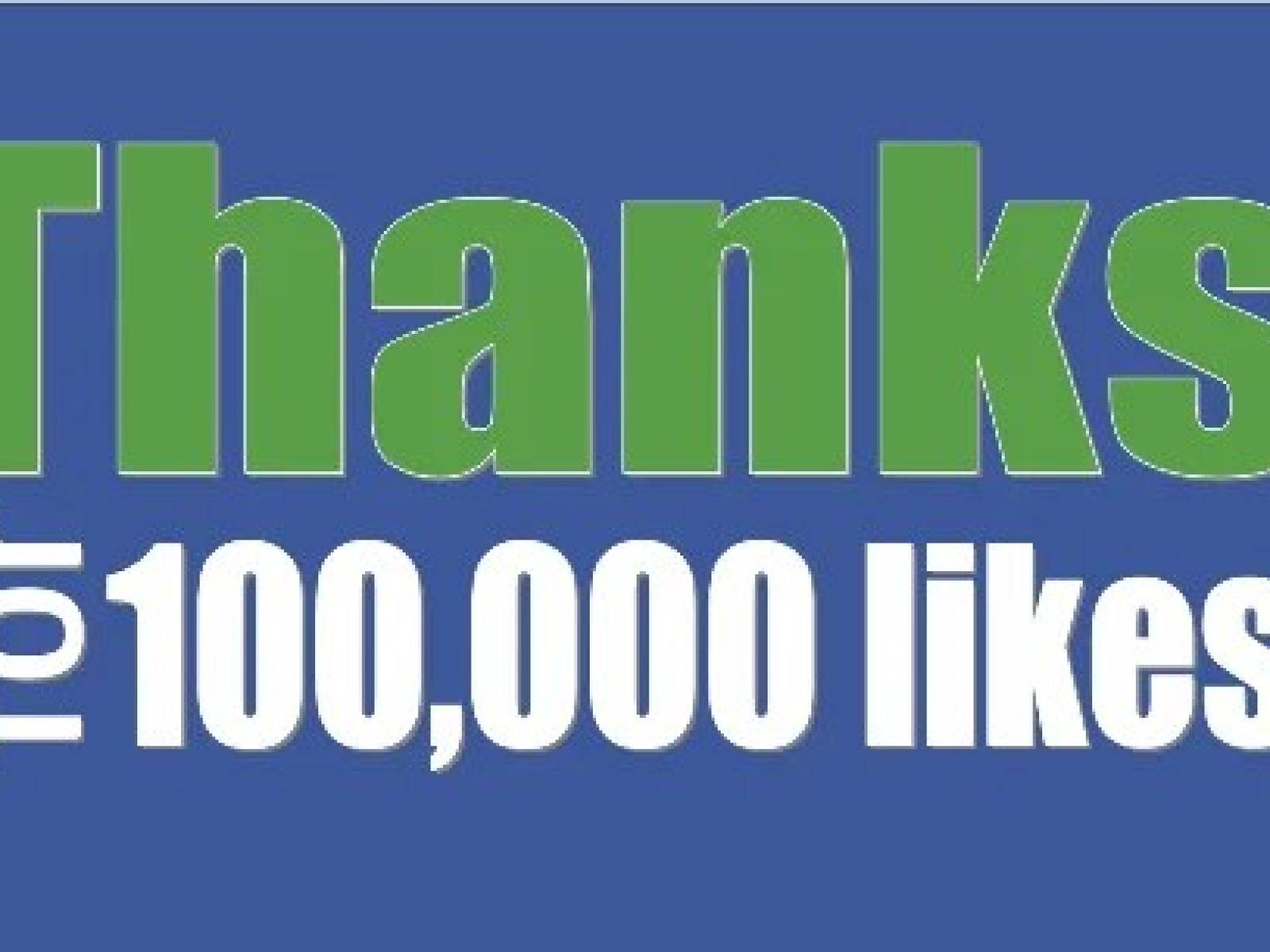 One Hundred Thousand fb “Likes” Milestone