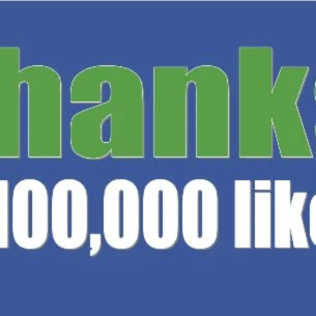 One Hundred Thousand fb “Likes” Milestone