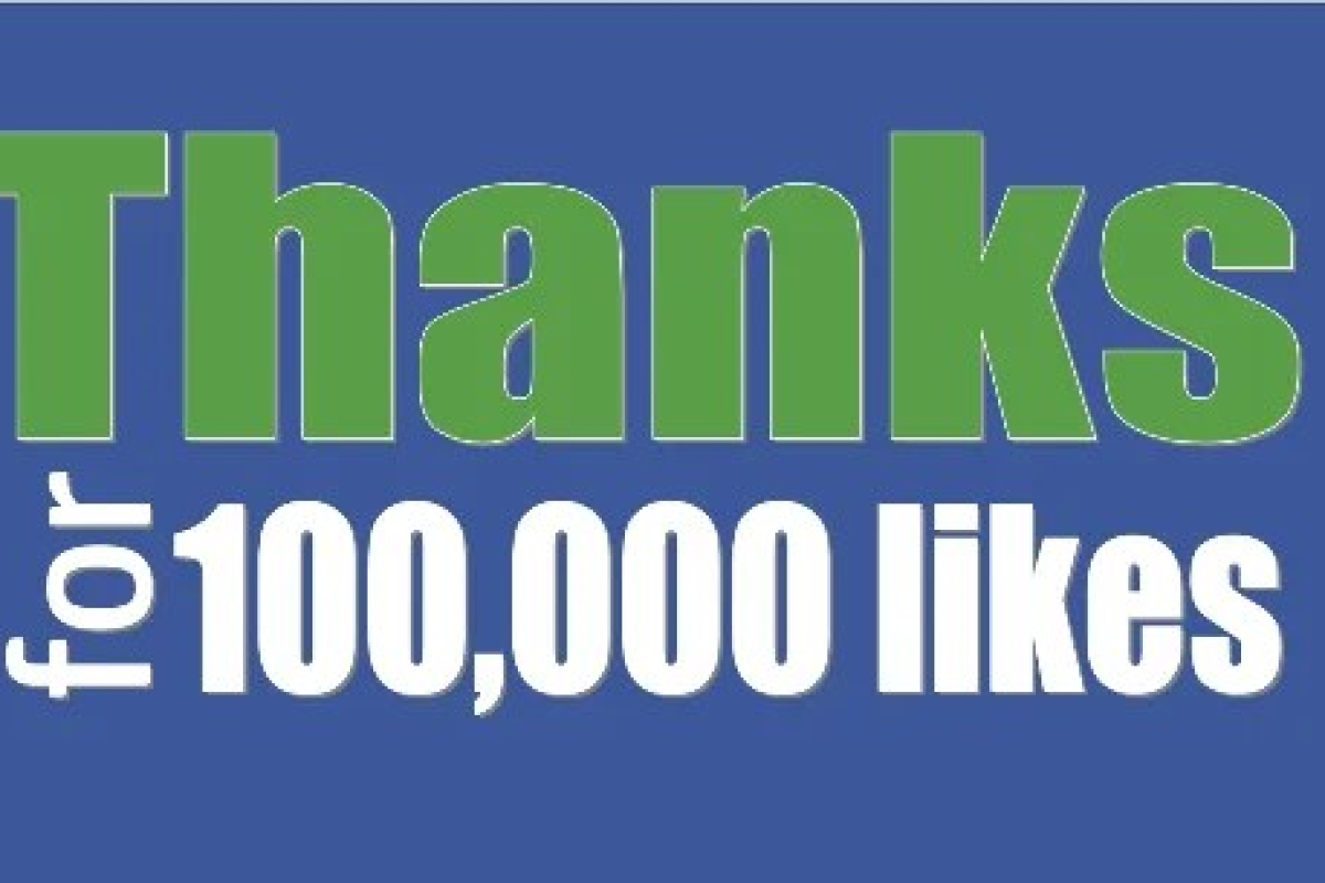 One Hundred Thousand fb “Likes” Milestone